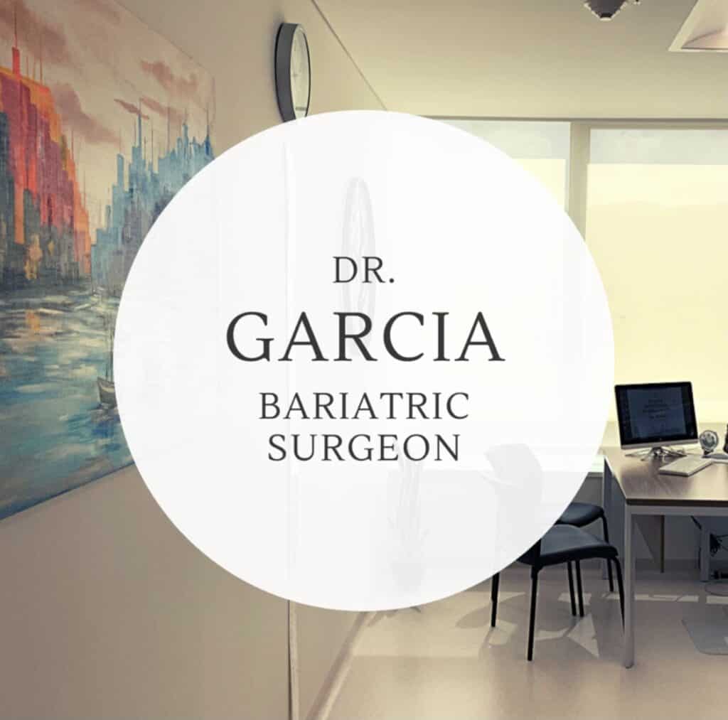 Dr. Garcia, Cirugía Bariátrica Robótica, Balón Elipse y Programa Novocare